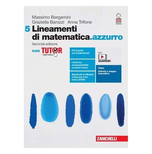 LINEAMENTI DI MATEMATICA. AZZURRO VOL. 5 + TUTOR - ISBN: 9788808709257