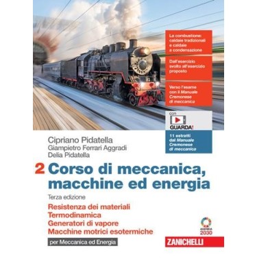 CORSO DI MECCANICA MACCHINE ED ENERGIA VOL. 2 - ISBN: 9788808549532