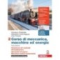 CORSO DI MECCANICA MACCHINE ED ENERGIA VOL. 2 - ISBN: 9788808549532