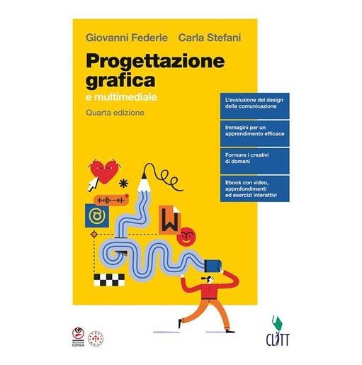 PROGETTAZIONE GRAFICA E MULTIMEDIALE - ISBN: 9788808499417