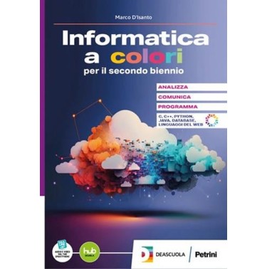 L'INFORMATICA A COLORI SECONDO BIENNNIO VOL. PER 5 ANNO - ISBN: 9788849426960