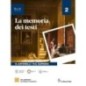LA MEMORIA DEI TESTI 2 - ISBN: 9788830224650