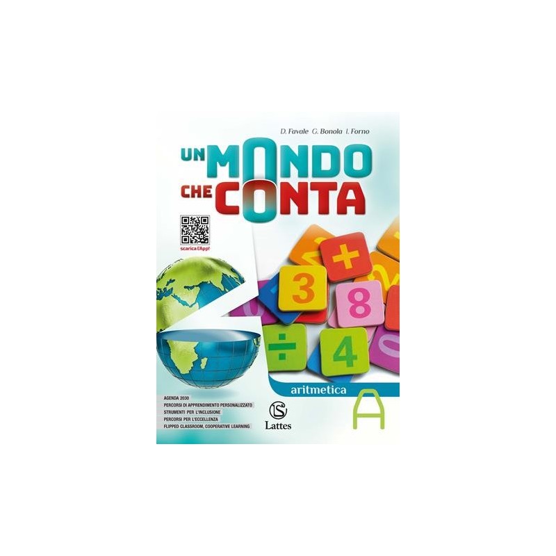UN MONDO CHE CONTA ARITMETICA A + TAVOLE + QUADERNO 1 + GEOMETRIA A - ISBN: 9788869174964