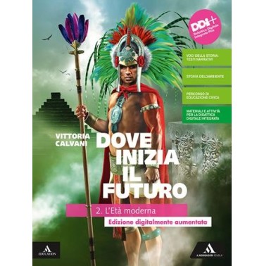 DOVE INIZIA IL FUTURO PLUS 2 + QUADERNO - ISBN: 9788824799867