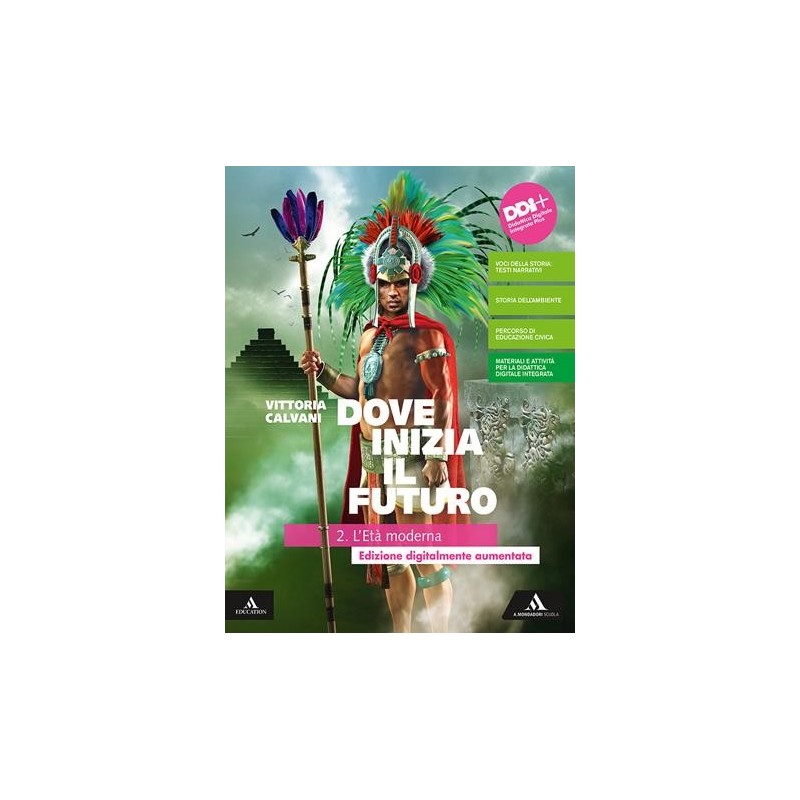 DOVE INIZIA IL FUTURO PLUS 2 + QUADERNO - ISBN: 9788824799867