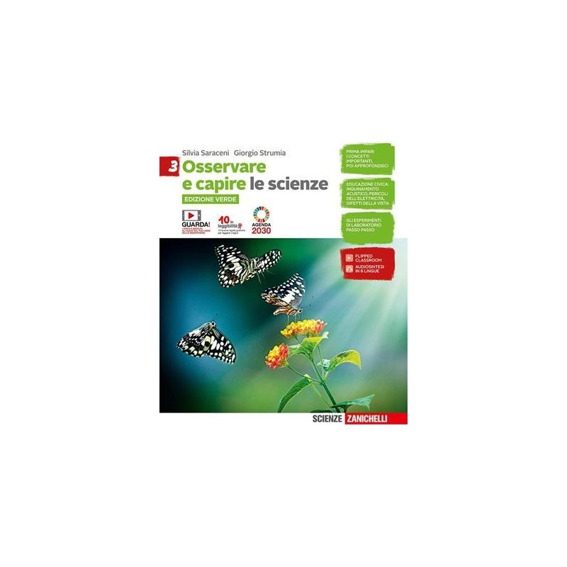 OSSERVARE E CAPIRE. LE SCIENZE. EDIZ. VERDE. PER LE SCUOLE SUPERIORI - ISBN: 9788808527332