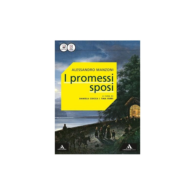 PROMESSI SPOSI CIOCCA FERRI (2016) - ISBN: 9788824750011