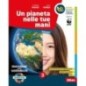 UN PIANETA NELLE TUE MANI 3 - ISBN: 9788826821566