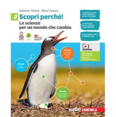 SCOPRI PERCHE! LE SCIENZE PER UN MONDO CHE CAMBIA VOL. 2 + EB - ISBN: 9788808752093