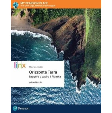 ORIZZONTE TERRA LEGGERE CAPIRE PIANETA 1 BIENNIO VOL + ITE + ITE
