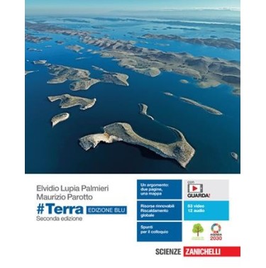 TERRA. EDIZ. BLU. IDEE PER IMPARARE. PER LE SCUOLE SUPERIORI + E-BK - ISBN: 9788808632180