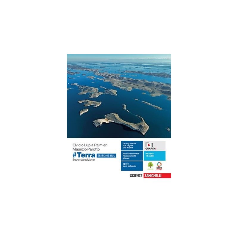 TERRA. EDIZ. BLU. IDEE PER IMPARARE. PER LE SCUOLE SUPERIORI + E-BK - ISBN: 9788808632180
