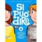 SI PUO DIRE VOL. A + B + SINTESI E RIPASSO + LESSI - ISBN: 9788805078325