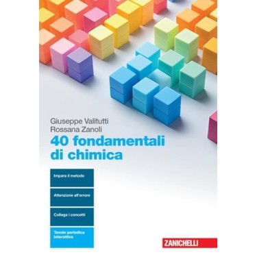 40 FONDAMENTI DI CHIMICA - ISBN: 9788808699947