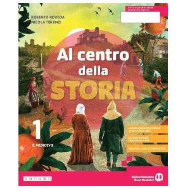 AL CENTRO DELLA STORIA 1 - ISBN: 9791221601329