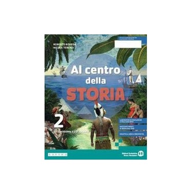 AL CENTRO DELLA STORIA 2 - ISBN: 9791221601343