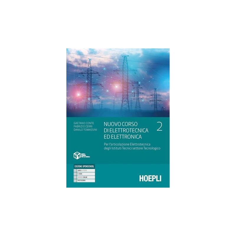 NUOVO CORSO DI ELETTROTECNICA ED ELETTRONICA - ISBN: 9788836011834