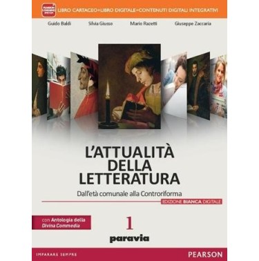 ATTUALITA' DELLA LETTERATURA 1 + DC 25CANTI + LAB + ITE + DIDA - ISBN: 9788839524782