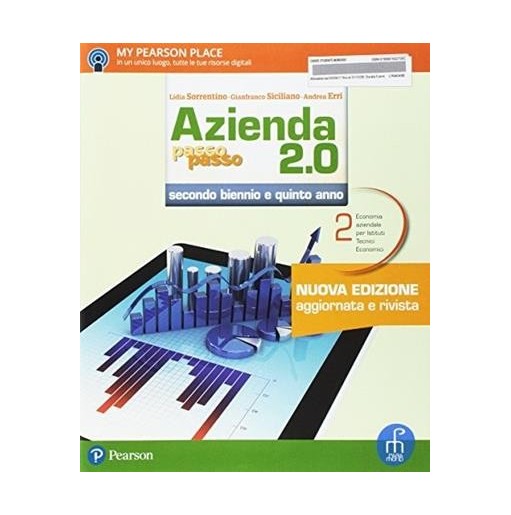 AZIENDA PASSO PASSO 2. 0 2 BIENNIO 2 VOL + PIANOCONTI + ITE + DIDAS - ISBN: 9788861602700
