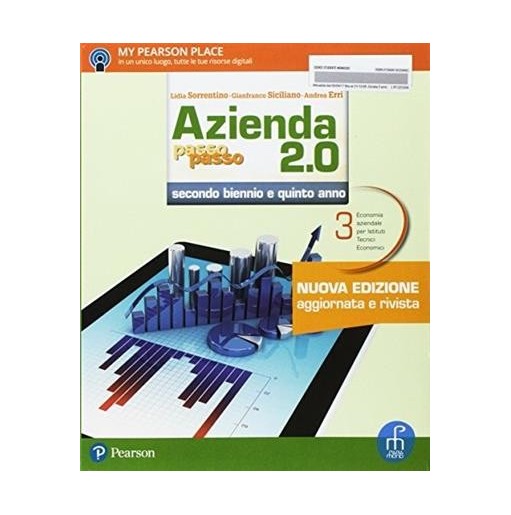 AZIENDA PASSO PASSO 2. 0 2 BIENNIO 3 VOL + PIANOCONTI + VERSOESAM - ISBN: 9788861603066