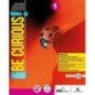 BE CURIOUS! EDIZ.CURRICOLARE SCOPRIRE-COSTRUIRE-SPERIM.LE SCIENZE - ISBN: 9788869646706