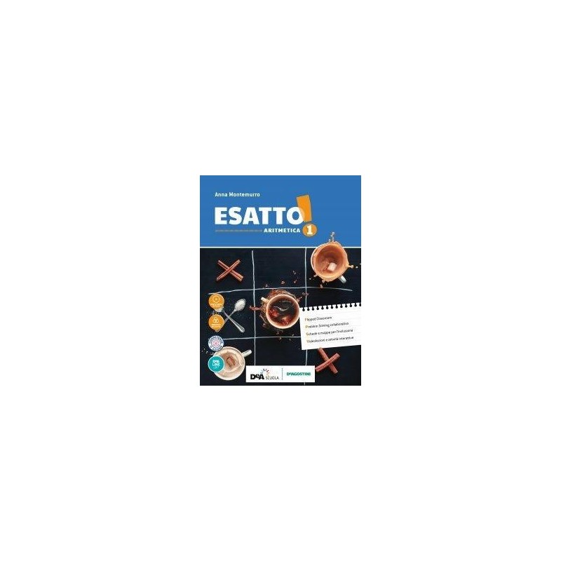 ESATTO! ARITMETICA 1 + GEOMETRIA 1 + QUADERNO OPERATIVO 1 + PRONTUARIO