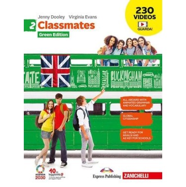CLASSMATES 2. CORSO DI INGLESE PER LA SCUOLA SECONDARIA DI PRIMO GRADO - ISBN: 9788808763310