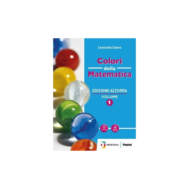 COLORI DELLA MATEMATICA ED. AZZURRA VOL. B + EB - ISBN: 9788849424362