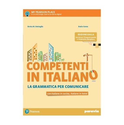 COMPETENTI ITALIANO ED. GIALLA VOL + ITALIANOCUCINA, ITALIANOHO - ISBN: 9788839528605