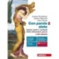 CON PAROLE ALATE 2. AUTORI, TESTI E CONTESTI DELLA LETTERATURA GRECA - ISBN: 9788808854865