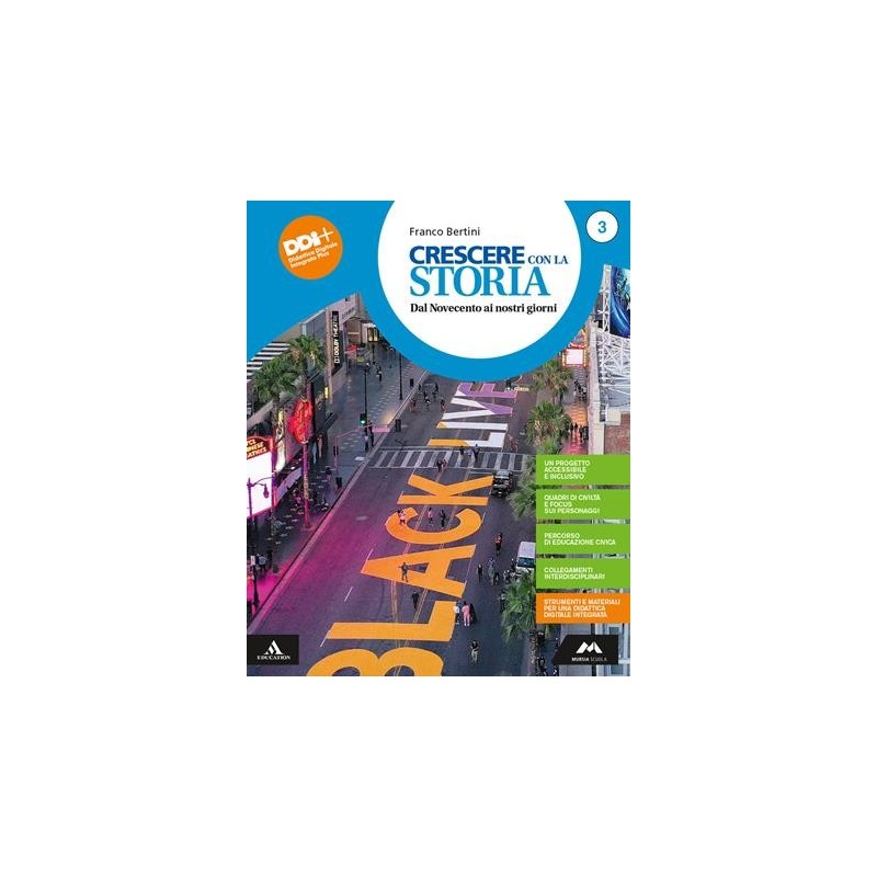 CRESCERE CON LA STORIA 3 + STRUMENTI PER L'ESAME DI STATO - ISBN: 9788893245036