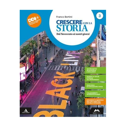 CRESCERE CON LA STORIA 3 + STRUMENTI PER L'ESAME DI STATO - ISBN: 9788893245036