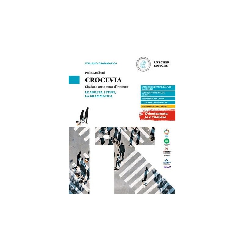 CROCEVIA. L'ABILITA' I TESTI LA GRAMMATICA - ISBN: 9788858351802