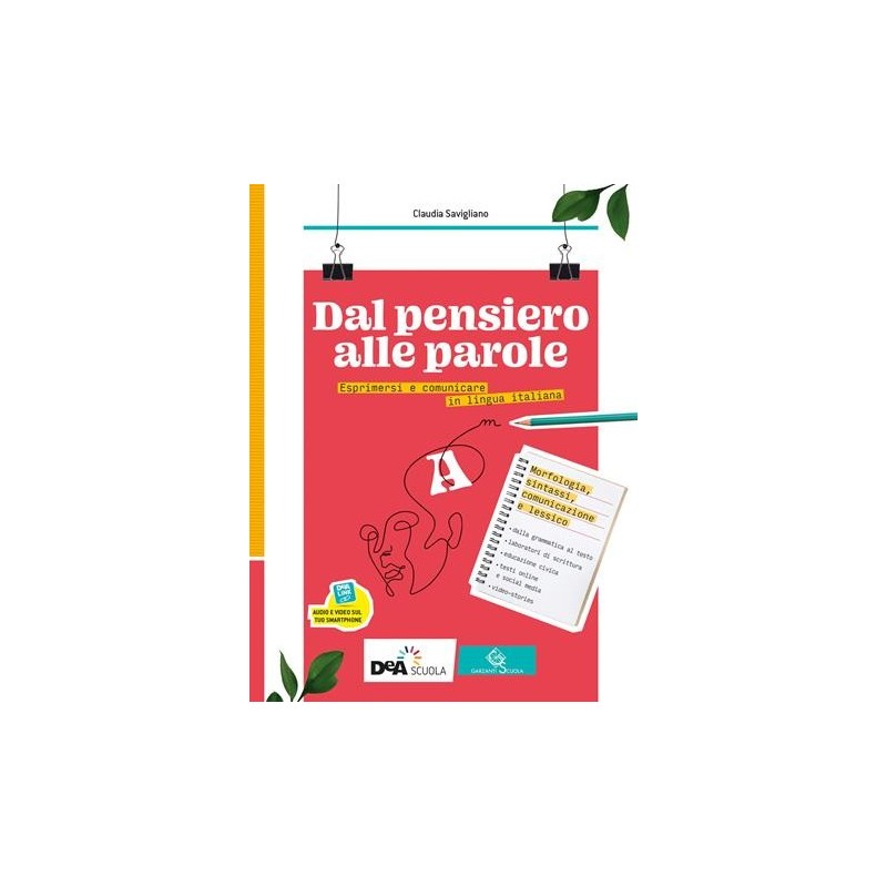 DAL PENSIERO ALLE PAROLE VOLUME A + EBOOK + VOLUME B - ISBN: 9788869646171