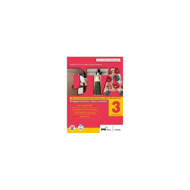 DIRITTO E TECNICA AMMINISTRATIVA VOL. 3 + EBOOK - CLASSE 5A (EN. SALA) - ISBN: 9788849471335