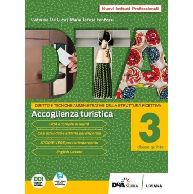 DIRITTO E TECNICHE AMMINISTRATIVE DELLA STRUTTUTA RICETTIVA VOLUME 3 - ISBN: 9788849471281