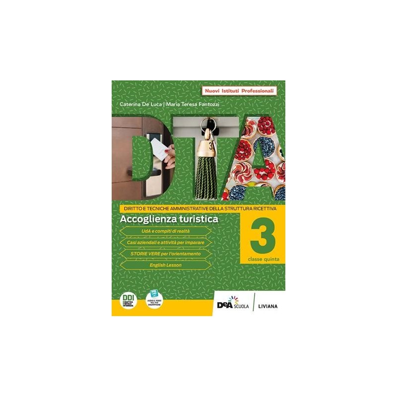 DIRITTO E TECNICHE AMMINISTRATIVE DELLA STRUTTUTA RICETTIVA VOLUME 3 - ISBN: 9788849471281