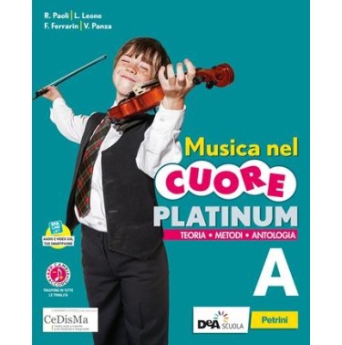 MUSICA NEL CUORE PLATINUM VOLUME A + EASY EB + VOLUME B + EASYEB - ISBN: 9788849423600