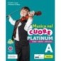 MUSICA NEL CUORE PLATINUM VOLUME A + EASY EB + VOLUME B + EASYEB - ISBN: 9788849423600