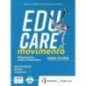 EDUCARE AL MOVIMENTO NE - ALLENAMENTO SALUTE E BENESSERE + EB - ISBN: 9788839304094