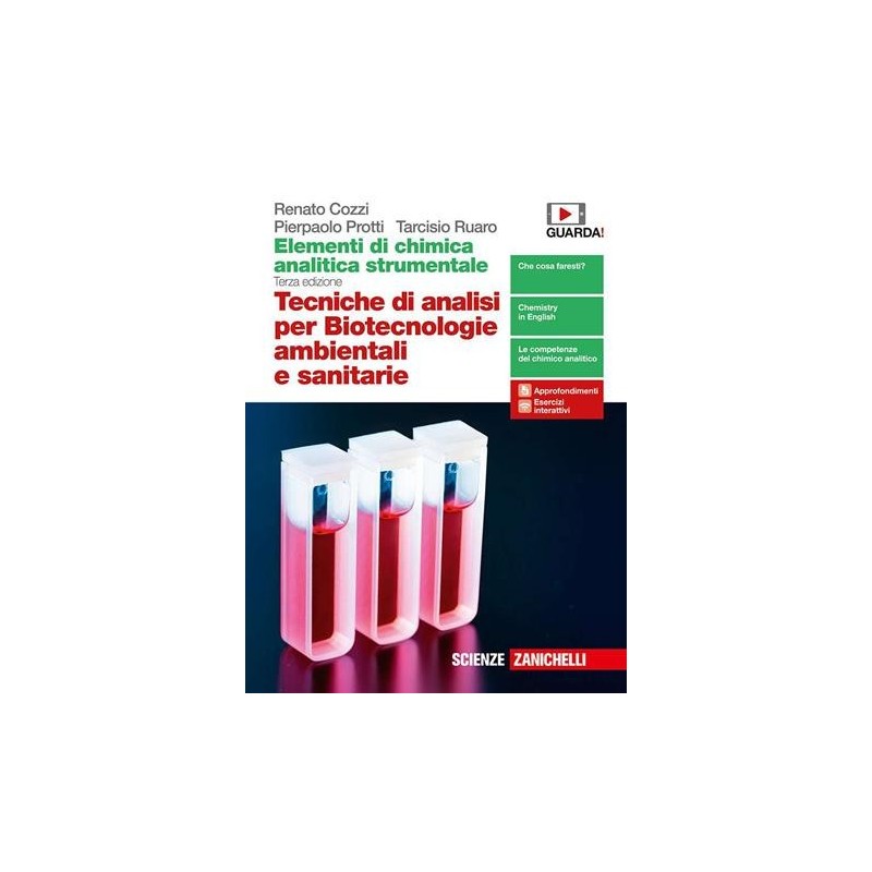 ELEMENTI DI CHIMICA ANALITICA STRUMENTALE. TECNICHE DI ANALISI PER BIO - ISBN: 9788808662613