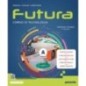 FUTURA - CORSO DI TECNOLOGIA - EDIZIONE LIGHT - ISBN: 9788839564375