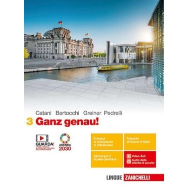 GANZ GENAU! VOL. 3 PER LE SCUOLE SUPERIORI. CON E-BOOK. CON ESPANSIONE - ISBN: 9788808393029