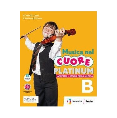 MUSICA NEL CUORE PLATINUM VOLUME B STORIA E ASCOLTO + EASYEBK SU DVD