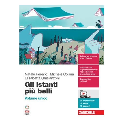 GLI ISTANTI PIU' BELLI ED.ROSSA VOL. UNICO - ISBN: 9788808656995