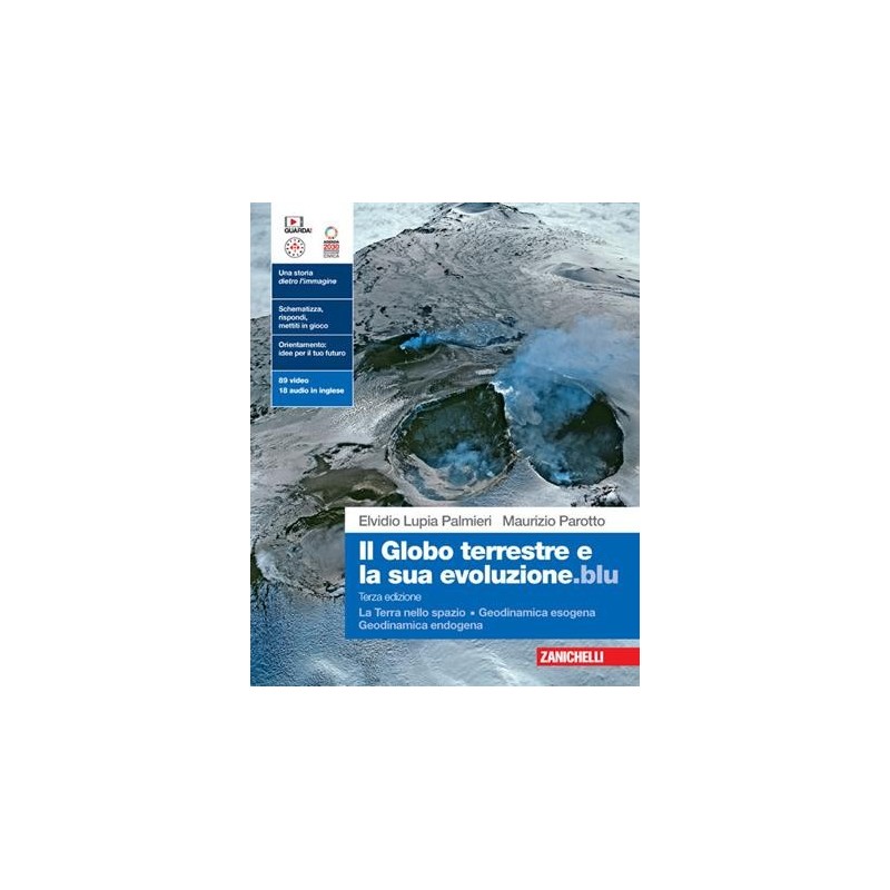 GLOBO TERRESTRE E LA SUA EVOLUZIONE.BLUI LA TERRA NELLO SPAZIO GEODINA - ISBN: 9788808899873