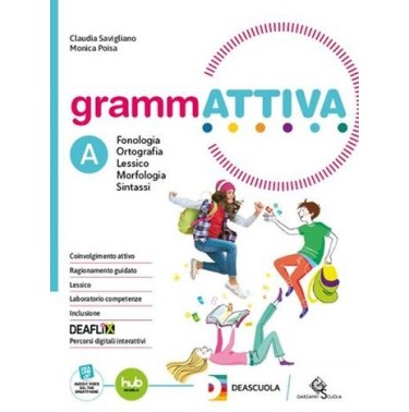 GRAMMATTIVA VOL. A + QUADERNO + TAVOLE + EB - ISBN: 9791254550489
