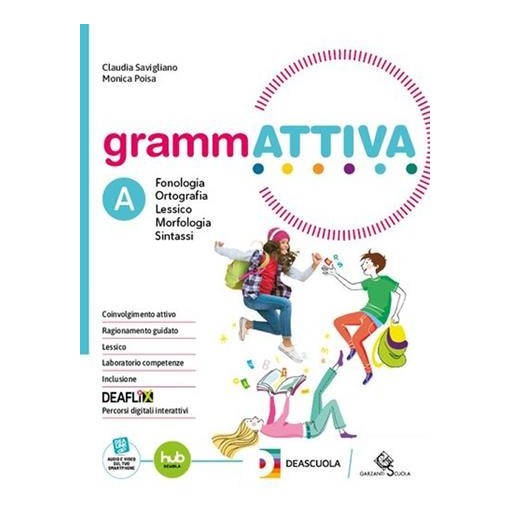 GRAMMATTIVA VOL. A + QUADERNO + TAVOLE + EB - ISBN: 9791254550489