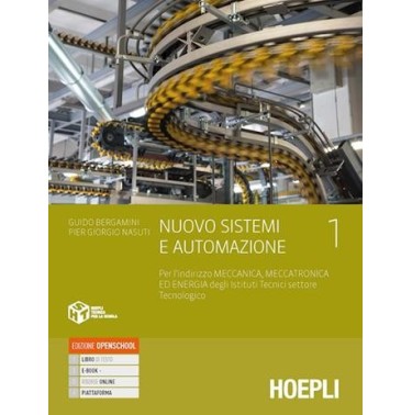 NUOVO SISTEMI E AUTOMAZIONE. PER GLI IST. TECNICI INDUSTRIALI - ISBN: 9788820394707