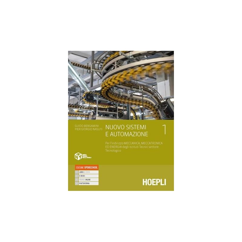 NUOVO SISTEMI E AUTOMAZIONE. PER GLI IST. TECNICI INDUSTRIALI - ISBN: 9788820394707